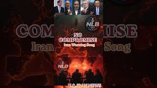 No Compromise | Iran Warning Song #shorts