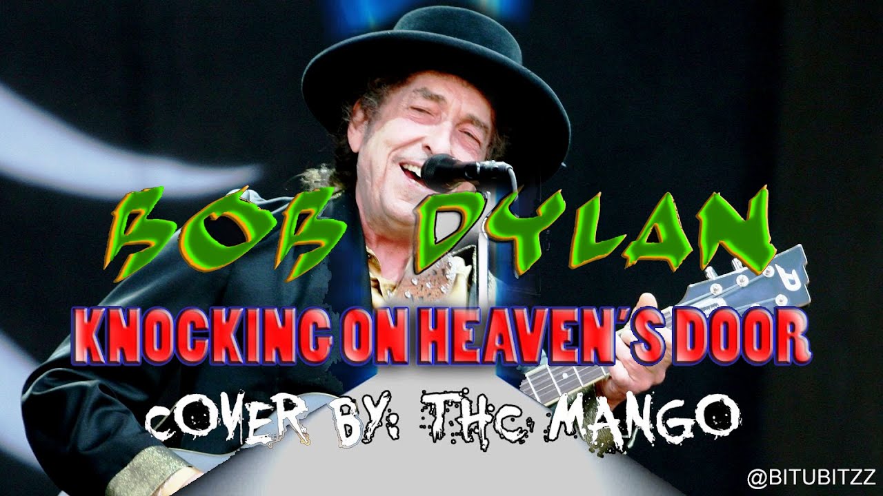 Knockin On Heaven's Door Bob Dylan Letra Español