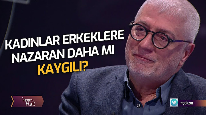 Kadınlar Erkeklere Nazaran Daha mı Kaygılı? | İnsan Hali