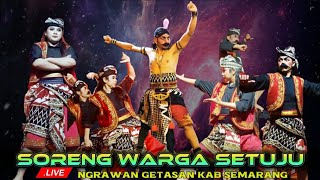 MAKIN KECE...🔥 SWS | SORENG WARGA SETUJU bandungrejo live ngrawan getasan kab semarang