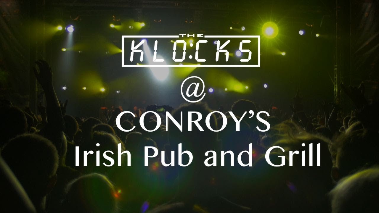 The KLOCKS at CONROY'S July 20th & 21st YouTube