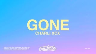 Charli XCX – Gone (Lyrics) ft. Christine and the Queens chords