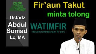Download lagu Ustadz Abdul Somad, Fir'aun Takut Minta Tolong Pada WATIMFIR