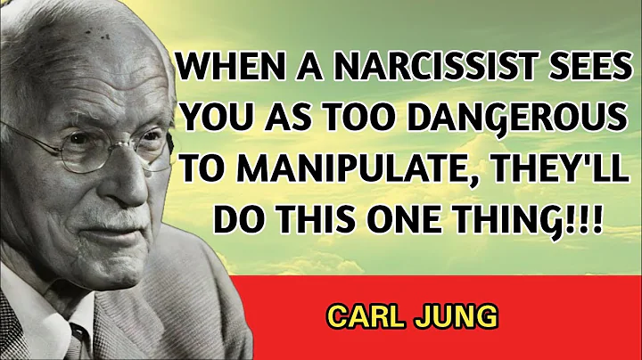 When a Narcissist Sees You as Too Dangerous to Manipulate, They’ll Try This One Trick | Carl Jung