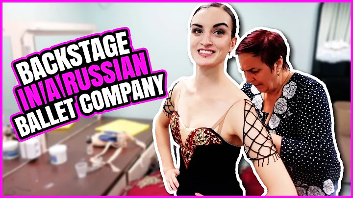 Backstage in a Russian Ballet Company