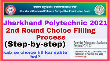 Jharkhand Polytechnic 2021 2nd Round Choice Filling Process | JCECEB Polytechnic Counseling Update