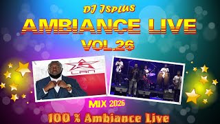🌴KOMPA AMBIANCE LIVE VOL.26🌴🎧DJ JSPLUS🎧 💥100% KOMPA LIVE MIX' 2026💥