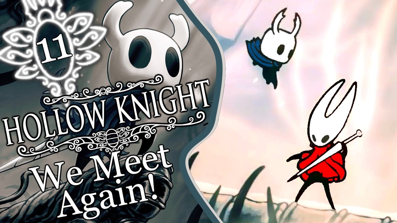 WE MEET AGAIN! - Blind Lets Play Hollow Knight Ep 11 - YouTube