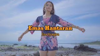 Download Lagu Emas Hantaran - Era Syaqira \\\\ story wa MP3