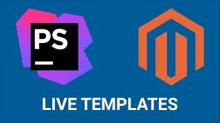 PHPStorm Live Templates для быстрого создания Magento 2 модулей