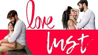 Lust vs Love: 7 (Proven) Signs What You Feel Is Lust And Not Love