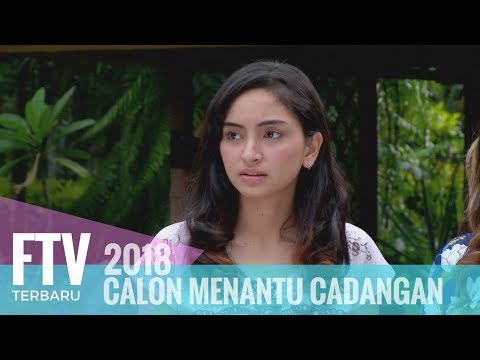 FTV Valerie Tifanka & Ferly Putra - Calon Menantu Cadangan