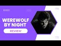 Werewolf By Night Review | TNBP Ep. 131