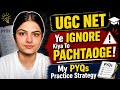 My UGC NET Success Formula: PYQs Strategy📚
