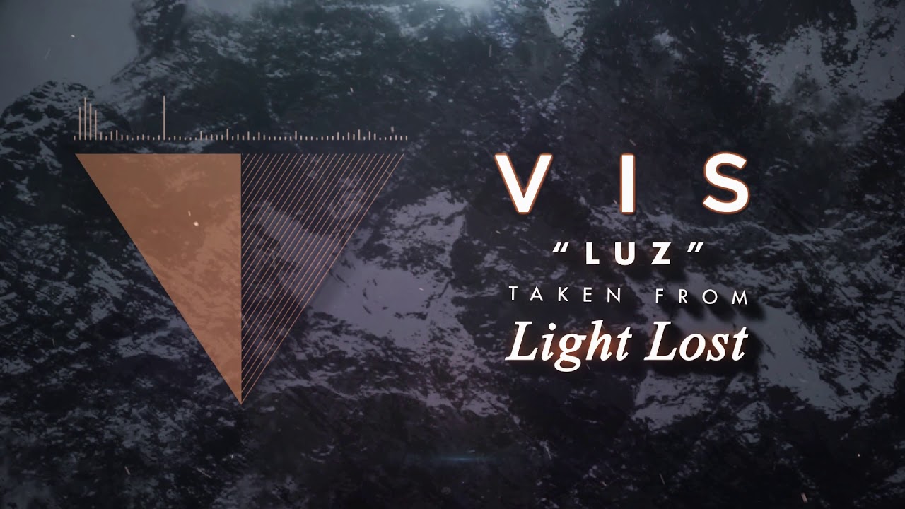 Watch VIS - Luz (Official Stream Video) on YouTube Watch VIS - Luz (Official Stream Video) on YouTube