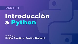Introducción a PYTHON - Parte 1