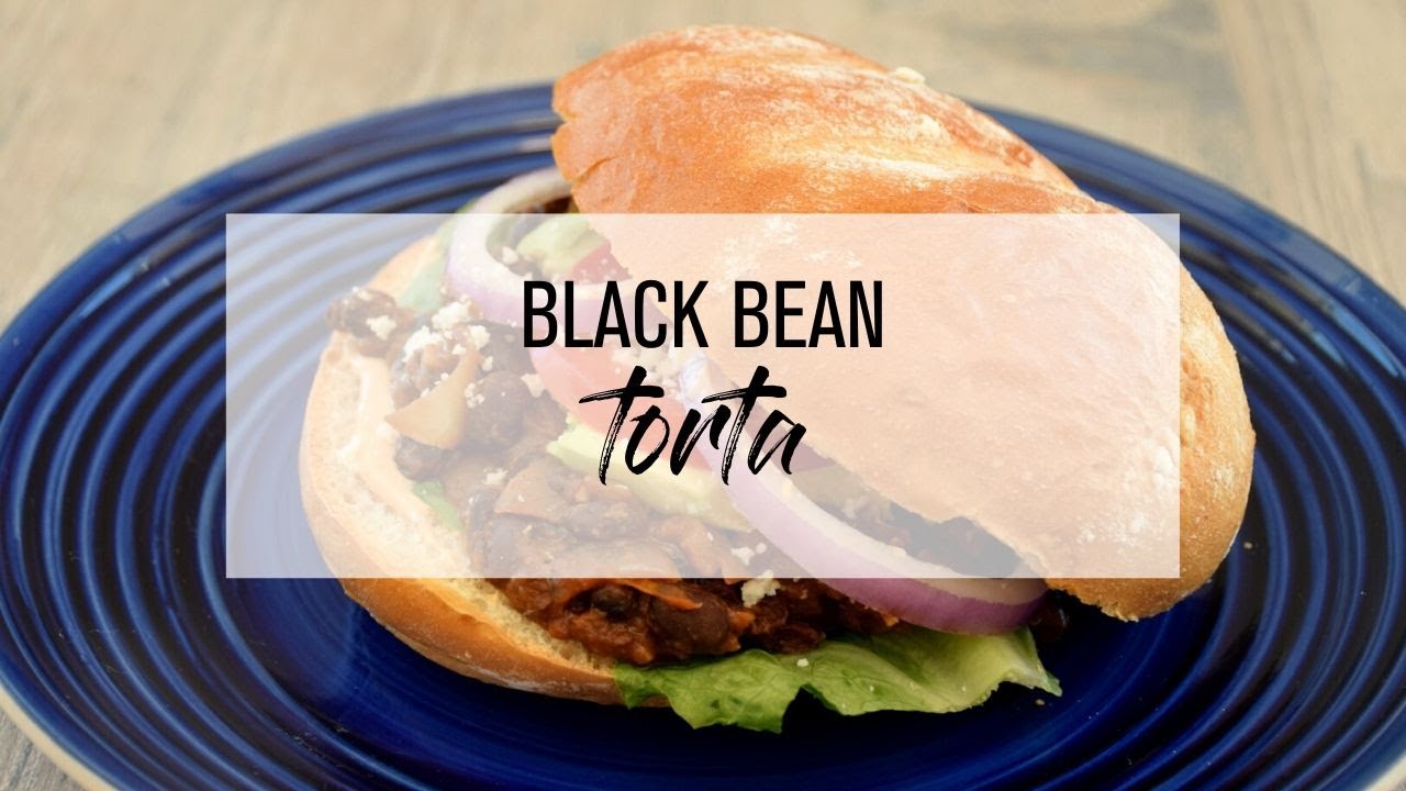 Black Bean Torta YouTube