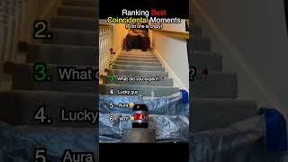 Ranking Best Coincidental Moments
