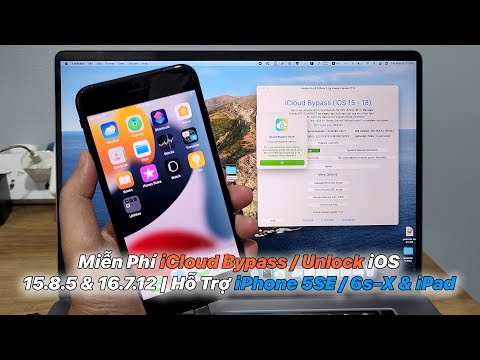 Miễn Phí iCloud Bypass / Unlock iOS 15.8.5 & 16.7.12 | Hỗ Trợ iPhone 5SE / 6s–X & iPad