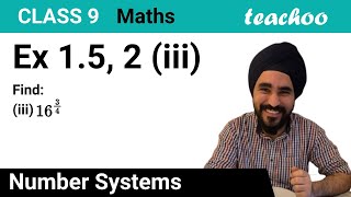 Ex 1.5, 2 (iii) - Find 16^3/4 - Class 9 Maths - Teachoo