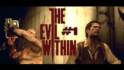 [THE EVIL WITHIN] PC Playthrough: Part 1