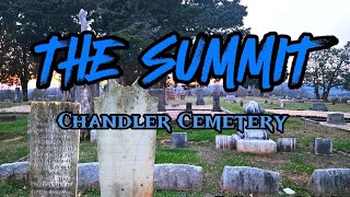 The Summit, Chandler Cemetery