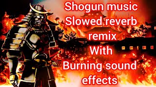 Shadow Fight 2 Shogun's Theme  [Slowed+reverb+burning effects] @spiritdeath07gaming