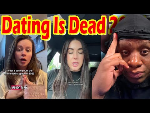 Dating Is Dead In 2025 - People Don't Want Marriage Only Hookups