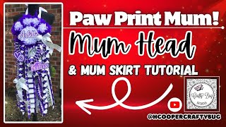Making a PAW PRINT Mum! Mum head & skirt #homecomingmums #texashomecoming #pawprints #designspace