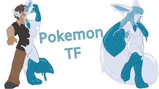 Pokemon Transformation / Pokemon TFTG #1