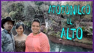 PARQUE TARETAN EN ATOTONILCO EL ALTO / DESCUBRIENDO EL LUGAR