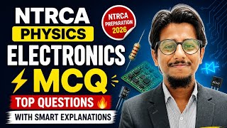 NTRCA Physics Electronics MCQ 🔥 | Top Questions with Smart Explanations
