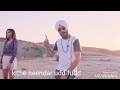 Ik teri Khair mangdi whatsapp status with lyrics Whatsapp Status Video Download Free