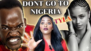 NIGERIANS SAY BLOÖD WILL SPILL IF TYLA COMES TO PERFORM BECAUSE SHE IS SOUTH AFRICAN