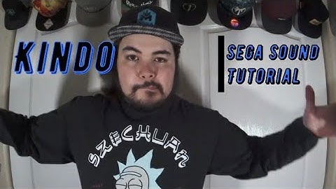 Tutorial #40 Sega Sound | Kindo