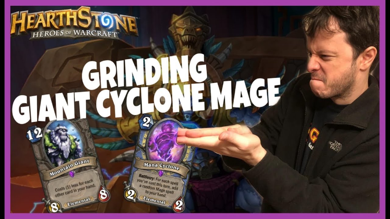 [Hearthstone] Grinding Giant/Cyclone Mage