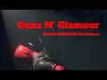 Guns N’ Glamour | DREAM SEQUENCE Breakdown