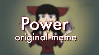 Power Original Animation Meme Flipaclip
