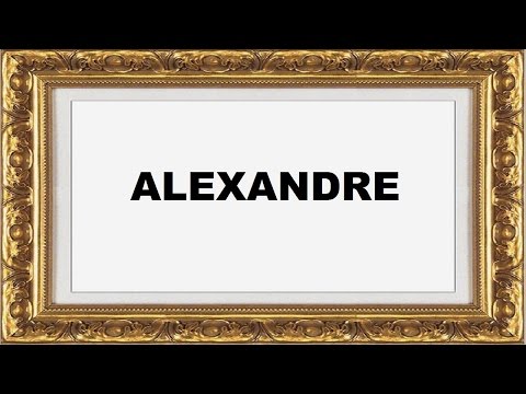 Vídeo: Qual o significado do nome alexandro?