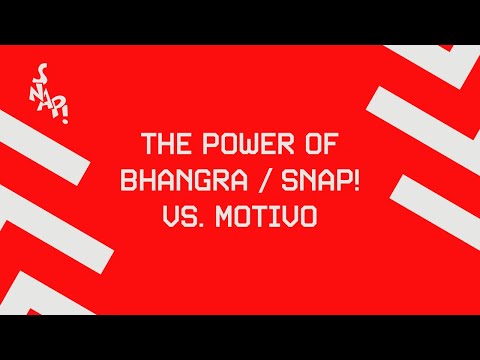 Snap! Vs. Motivo - The Power Of Bhangra