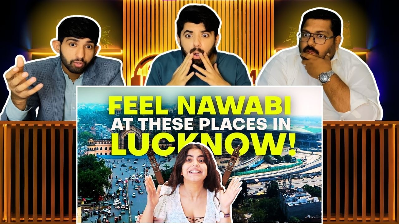 Pakistani Reaction On Lucknow Travel Itinerary from food to heritage to culture | तहज़ीब 🔥