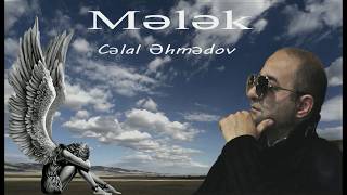 Celal Ehmedov - Melek | Azeri Music [OFFICIAL]