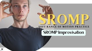 SROMP - Soft Range of Motion Practice - Improvisation screenshot 5