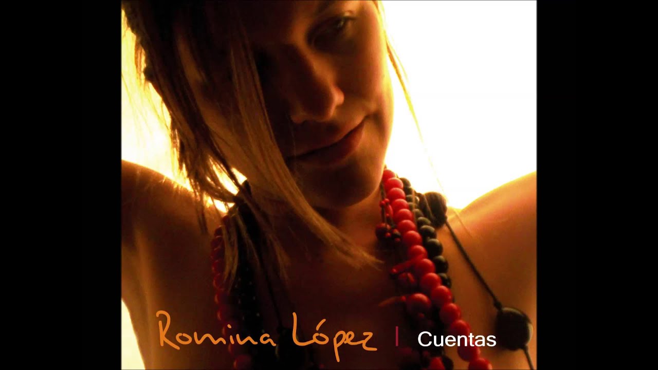 ROMINA LÓPEZ - CUENTAS (2007) Álbum Completo - YouTube