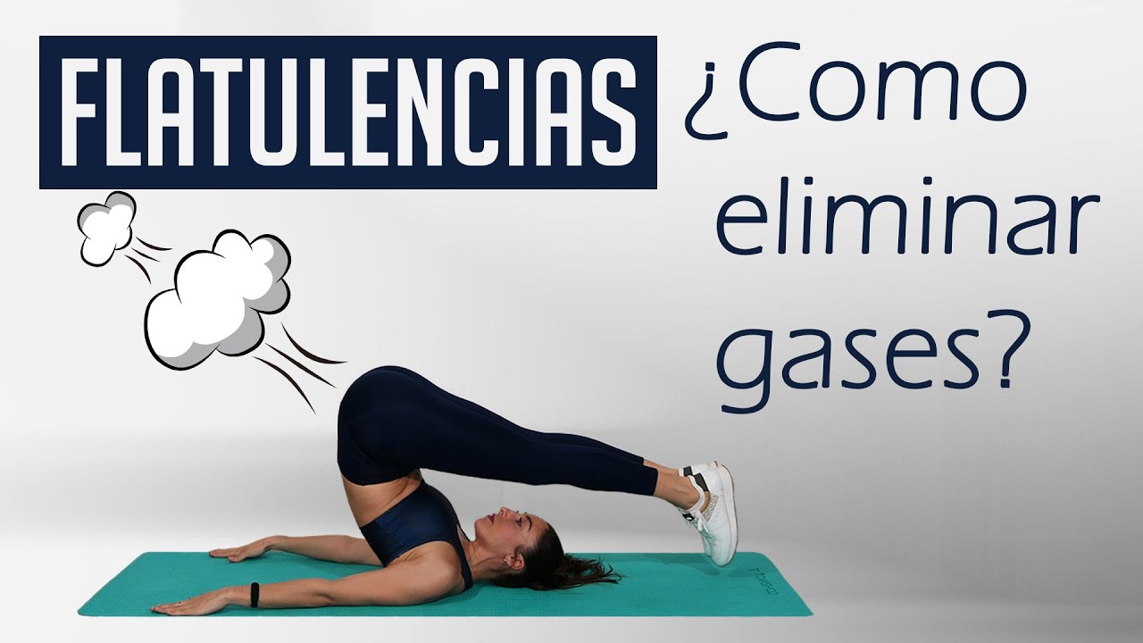 Como expulsar todos los gases