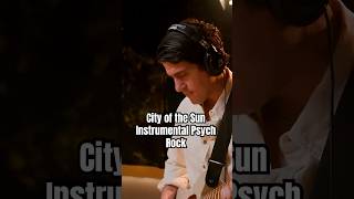 City of the Sun on Audiotree Live - out NOW!! #psychrock #instrumental #rockmusic