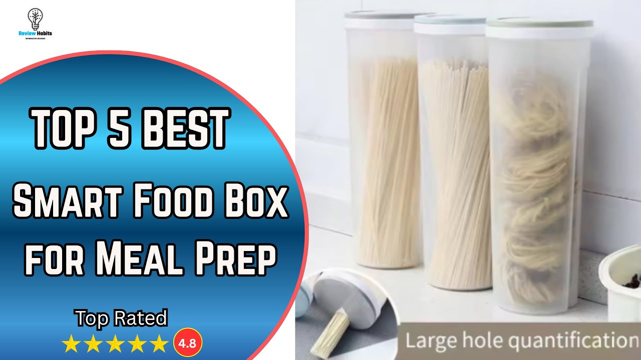 Top 5 Best Smart Food Boxes 2025 | Meal Prep Made Easy & Fresh