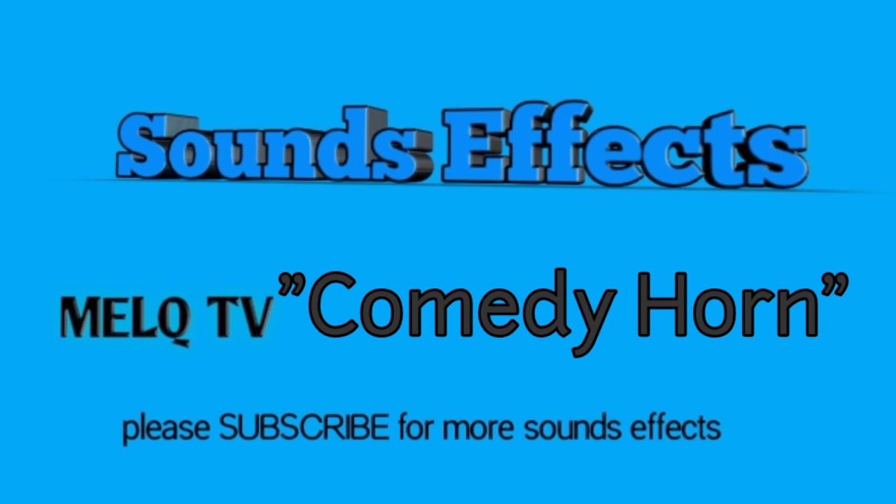 Comedy Horn Sounds effect use for video editing YouTube