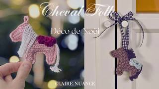 Cheval esprit Folk Suspension de Noël au crochet pas à pas débutant amigurumi décoration de Noël