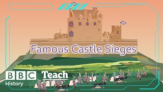 Celebrity Castles and Knights: Famous Sieges | History | BBC Teach Profile